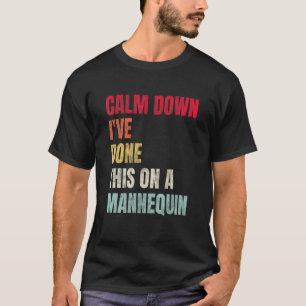 T-shirt Calm Down Je l'ai fait sur une pinte amusante Mann