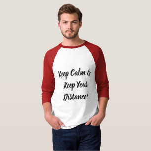 T-shirt Calme et distance