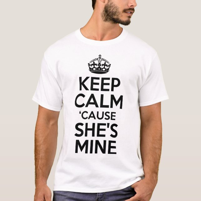 T-shirt Calme parce qu'elle est à moi (Devant)