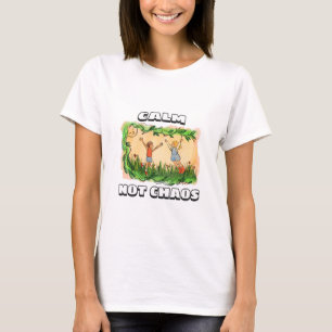 T-shirt Calme, pas chaos Maison paisible