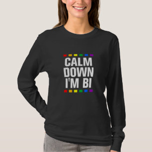 T-shirt Calme Vers Le Bas Im Bi Lgbtq Bisexual Pride Bi Pr