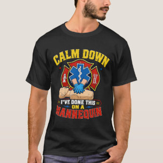 T-shirt Calmez-vous, j'ai déjà fait ça sur un mannequin Pa