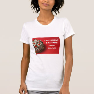 T-SHIRT CALORIES DE NOËL… CHEMISE DE VACANCES