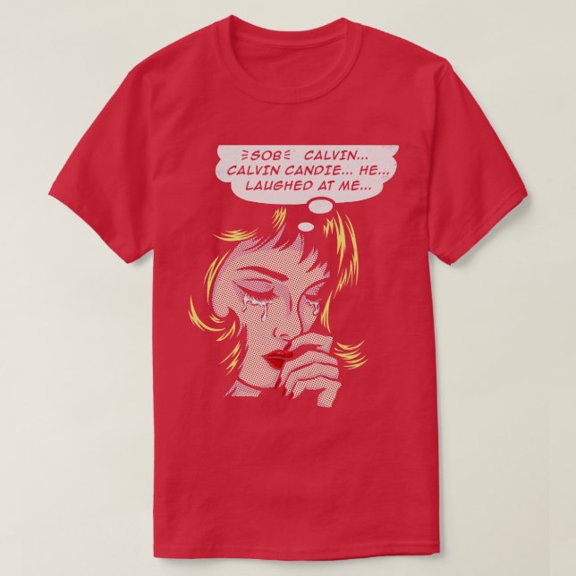 T-shirt Calvin Candie rit de moi (Design devant)