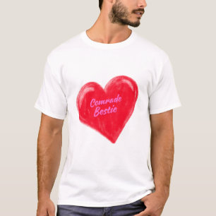 T-shirt Camarade Bestie Amour Coeur Saint Valentin