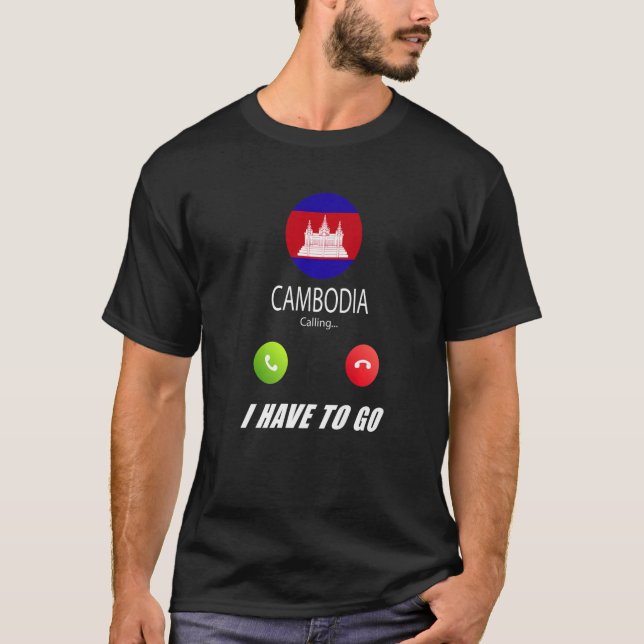 T-shirt Cambodia Flag Souvenir Cambodia Is Calling Is Call (Devant)