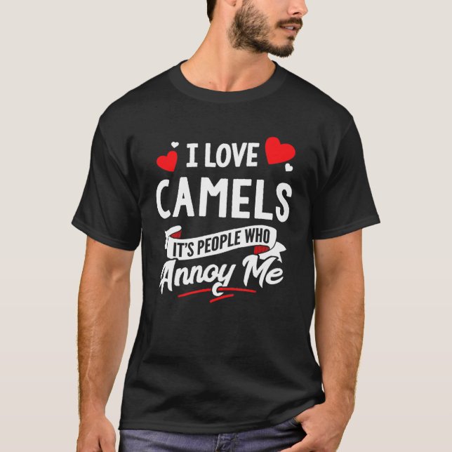 T-shirt Camels I Love Camels (Devant)