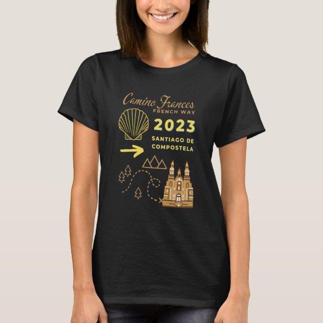T-shirt Camino Frances French Way 2023 Santiago de Compost (Devant)
