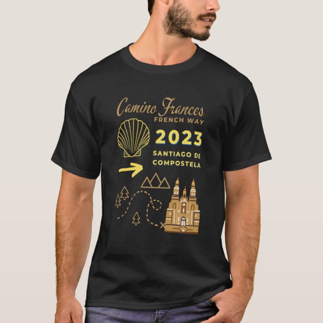 T-shirt Camino Frances French Way 2023 Santiago de Compost (Devant)