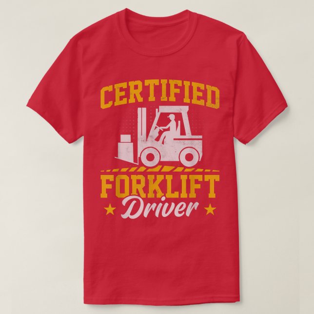 T-shirt Camion de levage certifié par l'opérateur de levag (Design devant)