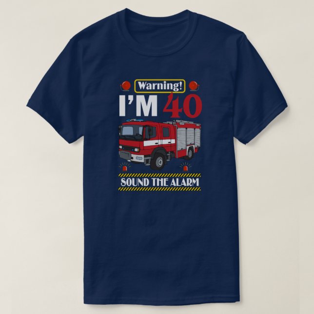 T-shirt Camion d'incendie 40 ans pompier 40e anniversaire (Design devant)