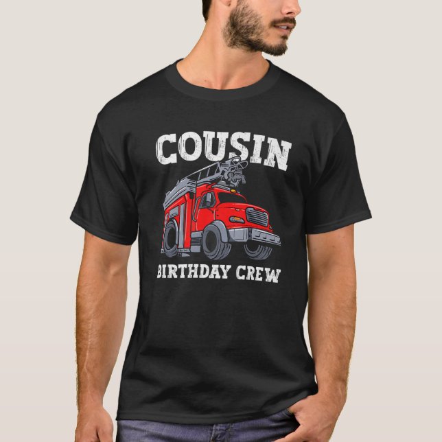T-shirt Camion d'incendie d'équipage Cousin (Devant)