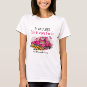 T-shirt Camion En Octobre Nous Portons Pink Breast Cancer 