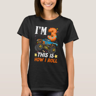T-shirt Camion Monster Enfant De 3 Ans C'Est Comme Ça Que