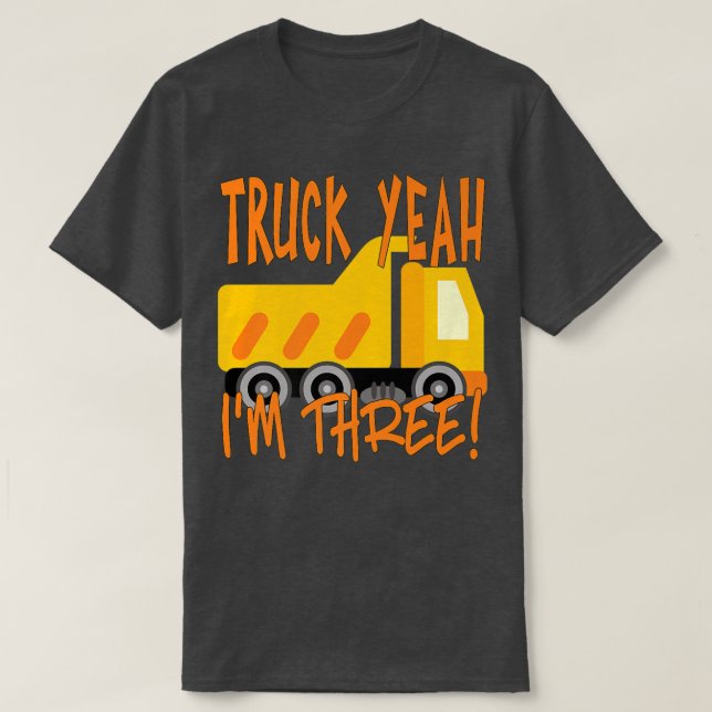 T-shirt Camion Oui, je suis trois Camion-Camion-Camion-Cam (Design devant)