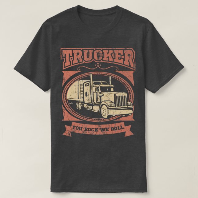 T-shirt Camionneur Camionneur Big Rig Camion VOUS ROCK NOU (Design devant)
