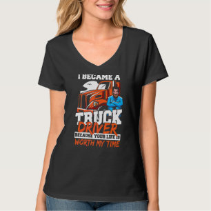 T-shirt Camionneur Camionneur Je Suis Devenu Conducteur Ca