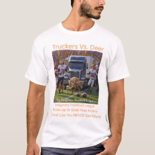 T-shirt Camionneurs contre cerfs