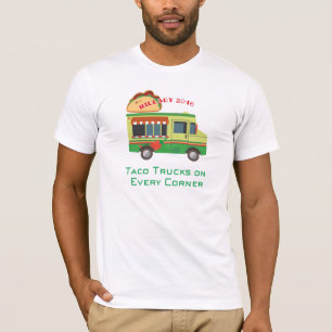 T-shirt Camions de taco sur chaque coin : Hillary 2016