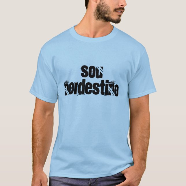T-shirt camiseta de nordestino de sou (Devant)