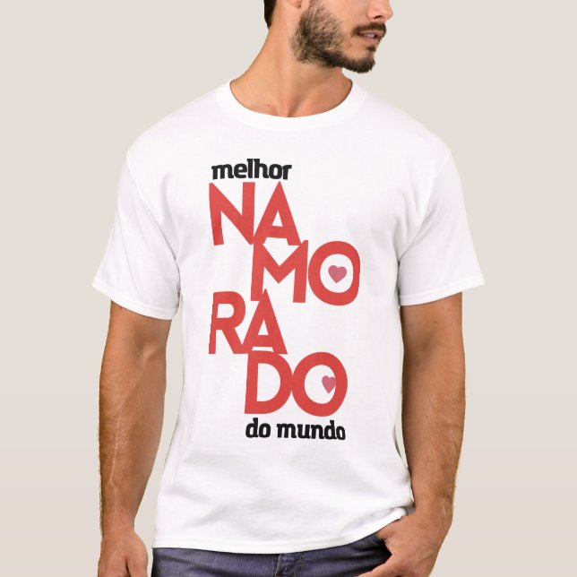 T-shirt Camiseta Dia Dos Namorados Melhor Namorado do Mund (Devant)
