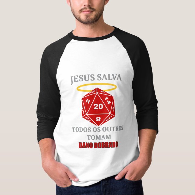 T-shirt Camiseta Jesus Salva — Todos os Outros Tomam Dano  (Devant)