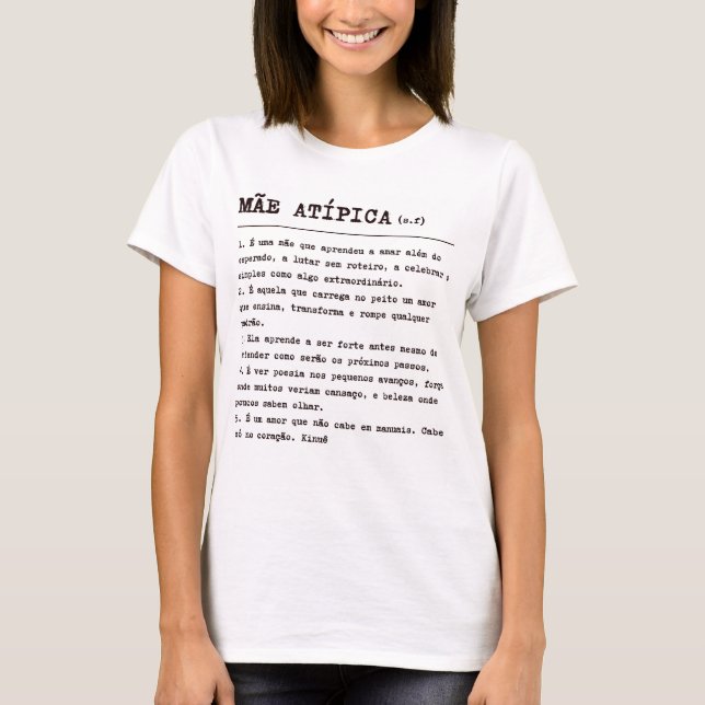 T-shirt Camiseta Mãe Atípica (Devant)