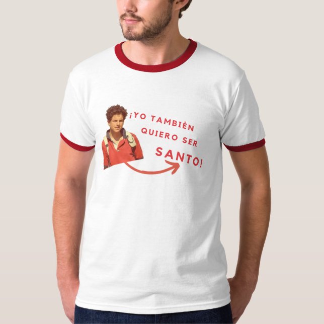 T-shirt Camiseta Quiero Ser Santo (Devant)