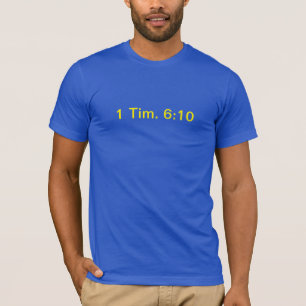 T-shirt Camisia de 1 Tim. 6:10