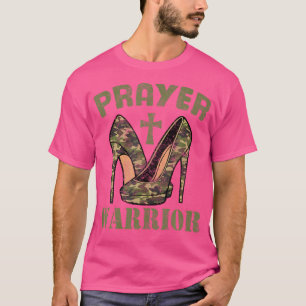 T-shirt Camo Heels Prière Guerrier Dieu Jésus fait chrétie