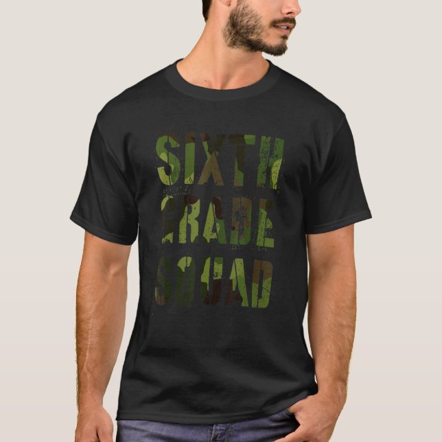 T-shirt Camo Sixth Grade Squad Teacher Hello 6th Grader Vi (Devant)