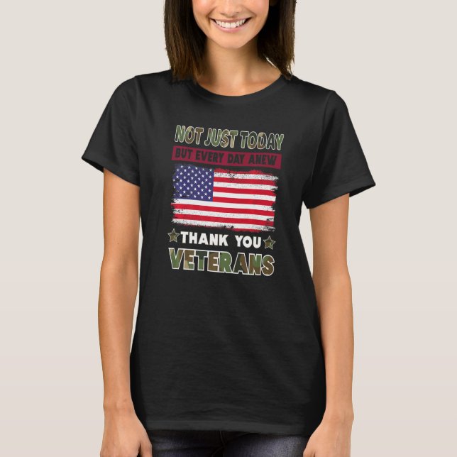 T-shirt Camoflage Not Just Today Thank You Veterans Gifts  (Devant)