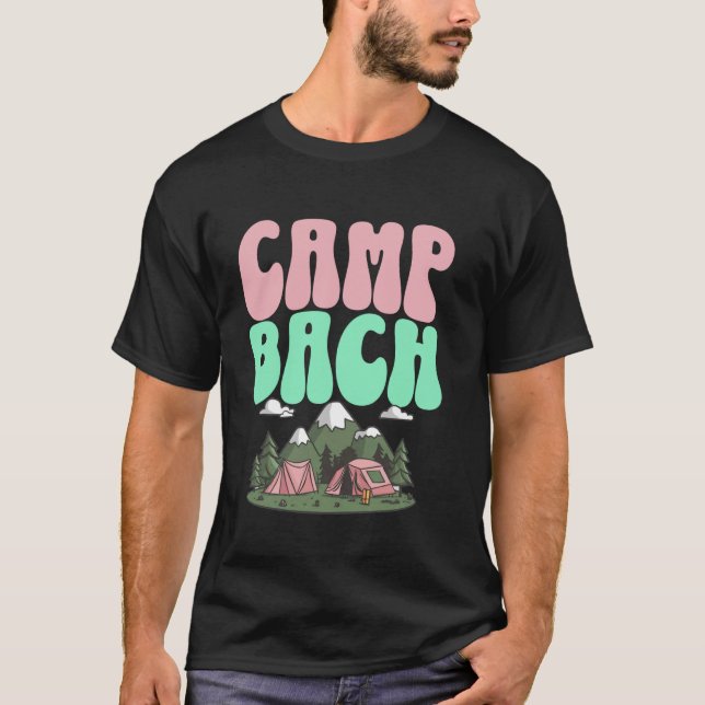 T-shirt Camp Bach Bride Enterrement de Vie de Célibataire  (Devant)