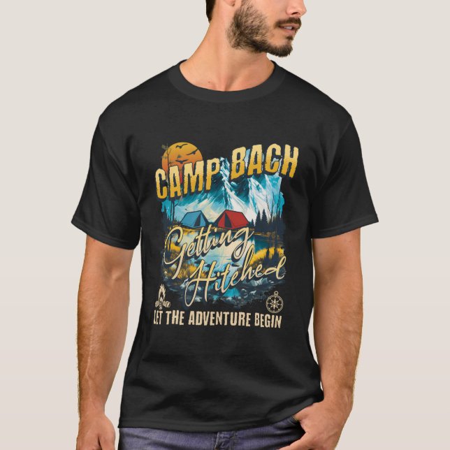 T-shirt Camp Bach Obtenir Hittement Lit Bachelorette Py (Devant)