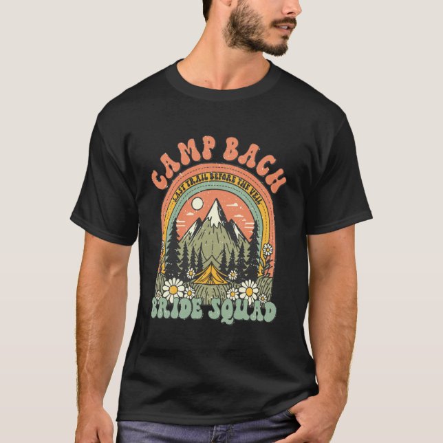 T-shirt Camp Bach Squad de la Mariée Rétro Camping Enterre (Devant)