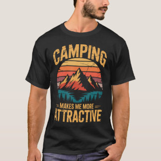 T-shirt Camp Camper Outdoor Lover Camping Makes Me More At
