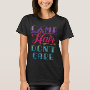 T-shirt Camp Cheveux N'ont Pas D'importance Colonie de Vac