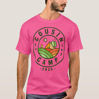 T-shirt Camp Cousin 2025 Tribe Camping Vacances d'été