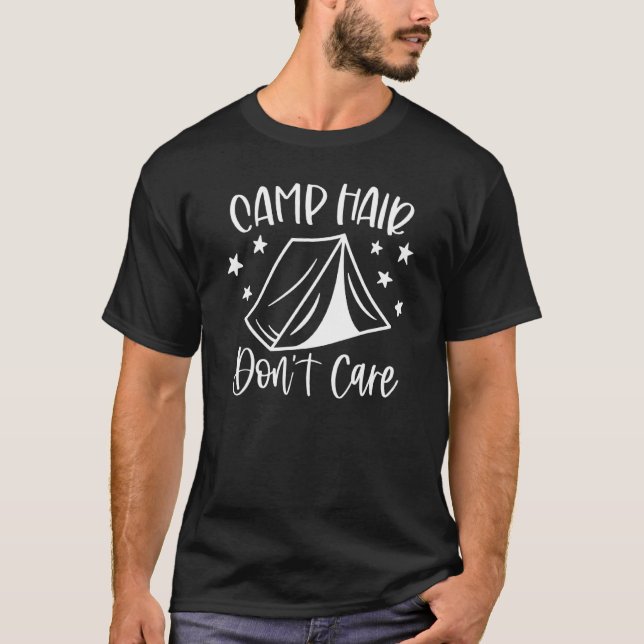 T-shirt Camp Hair Don Care Happy Camper Camp Funny Camping (Devant)