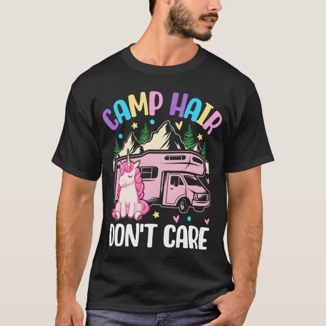 T-shirt Camp Hair Dont Care Camping Girl Female Camper gir (Devant)