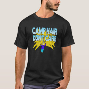 T-shirt Camp Hair s'en fiche