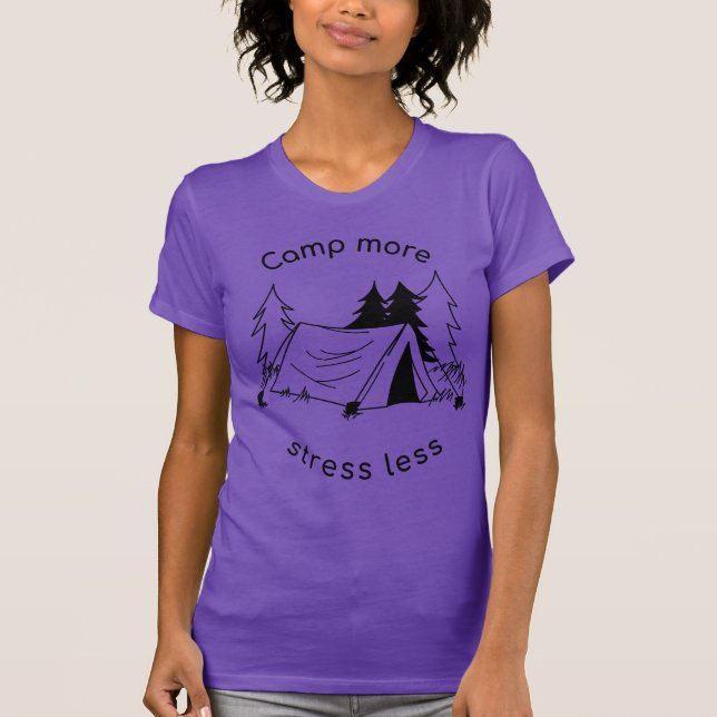 T-shirt Camp plus de stress moins (Devant)