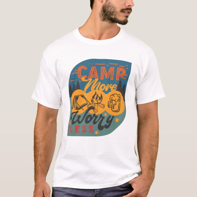 T-shirt Camp Plus S'Inquiéter Moins (Devant)