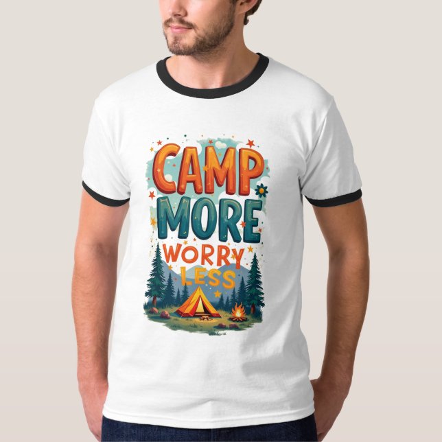 T-shirt Camp plus Worry moins (Devant)