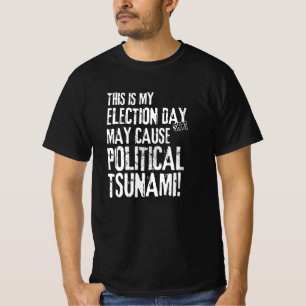 T-shirt Campagne politique amusante Jour de l'élection amé