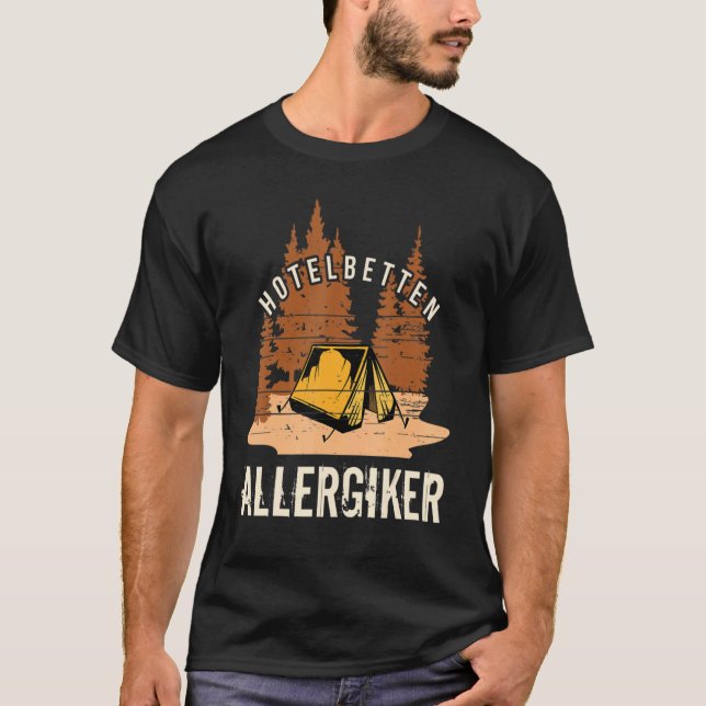 T-shirt Camper Allemand Tente Hôtel Bed Allergy Suffe (Devant)