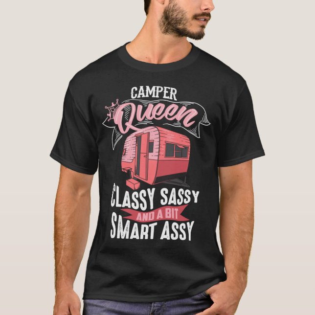 T-shirt Camper cool Queen Classy Sassy Smart Assy Funny Ca (Devant)
