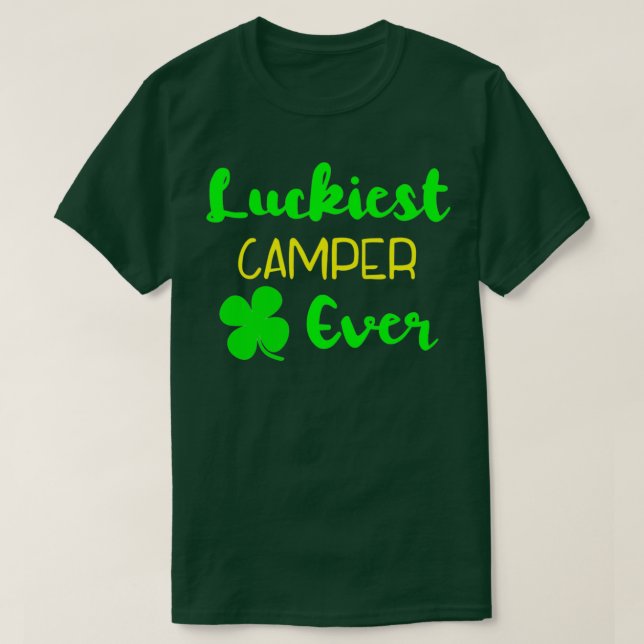 T-shirt Camper le plus chanceux jamais Jour de la Saint Pa (Design devant)