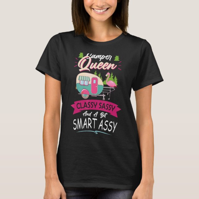 T-shirt Camper Queen Flamingo Classy Sassy And A Bit Smart (Devant)
