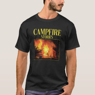 T-shirt Campfire Stories Burning House Camping Camper Moun